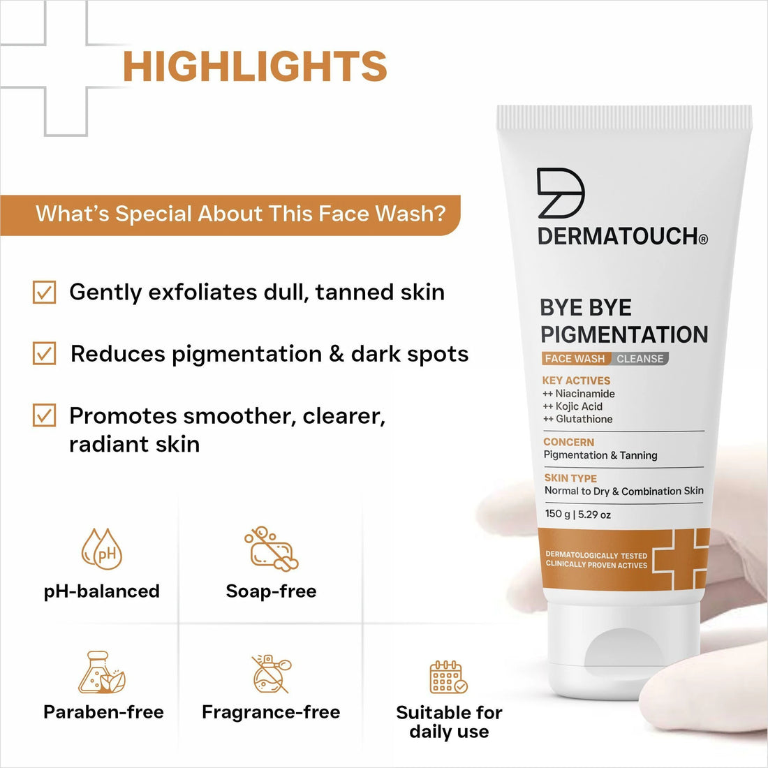 DERMATOUCH Bye Bye Pigmentation Face Wash | Niacinamide, Kojic Acid &amp; Glutathione | Brightening Cleanser for Uneven Skin Tone | 150g